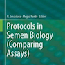 دانلود کتاب Protocols in Semen Biology (Comparing Assays)