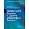 دانلود کتاب Neuropsychiatric Symptoms of Cognitive Impairment and Dementia
