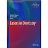 دانلود کتاب Lasers in Dentistry-Current Concepts