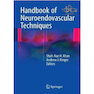 دانلود کتاب Handbook of Neuroendovascular Techniques