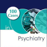 دانلود کتاب 100 Cases in Psychiatry