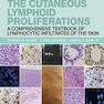 دانلود کتاب The Cutaneous Lymphoid Proliferations 