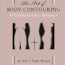 دانلود کتاب The Art of Body Contouring : A Comprehensive Approach
