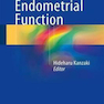 دانلود کتاب Uterine Endometrial Function
