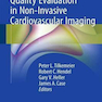 دانلود کتاب Quality Evaluation in Non-Invasive Cardiovascular Imaging