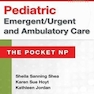 دانلود کتاب Pediatric Emergent/Urgent and Ambulatory Care : The Pocket NP2016 مر ... 