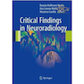 دانلود کتاب Critical Findings in Neuroradiology
