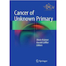 دانلود کتاب Cancer of Unknown Primary