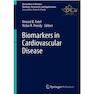 دانلود کتاب Biomarkers in Cardiovascular Disease