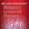 دانلود کتاب Williams Hematology Malignant Lymphoid Diseases
