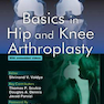 دانلود کتاب Basics in Hip and Knee Arthroplasty