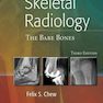 دانلود کتاب Skeletal Radiology : The Bare Bones