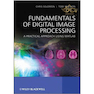 دانلود کتاب Fundamentals of Digital Image Processing : A Practical Approach with ... 