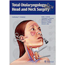 دانلود کتاب Total Otolaryngology-Head and Neck Surgery