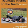 دانلود کتاب Textbook and Color Atlas of Traumatic Injuries to the Teeth