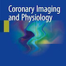 دانلود کتاب Coronary Imaging and Physiology