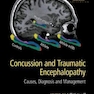 دانلود کتاب Concussion and Traumatic Encephalopathy: Causes, Diagnosis and Manag ... 