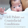 دانلود کتاب Cleft Palate And Craniofacial Conditions