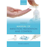 دانلود کتاب Manual of Infection Prevention and Control