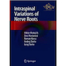 دانلود کتاب Intraspinal Variations of Nerve Roots