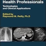 دانلود کتاب  Medical Imaging for Health Professionals : Technologies and Clinica ... 