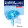 دانلود کتاب Handbook of Neuroscience Nursing : Care of the Adult Neurosurgical P ... 