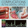دانلود کتاب Anesthesia Complications in the Dental Office