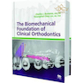 دانلود کتاب The Biomechanical Foundation of Clinical Orthodontics