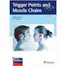 دانلود کتاب Trigger Points and Muscle Chains