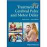 دانلود کتاب Treatment of Cerebral Palsy and Motor Delay