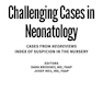 دانلود کتاب Challenging Cases in Neonatology: Cases from NeoReviews Index of Sus ... 