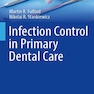دانلود کتاب  Infection Control in Primary Dental Care (BDJ Clinician’s Guides) 1 ... 