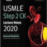 دانلود کتاب USMLE Step 2 CK Lecture Notes 2020: Internal Medicine