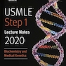 دانلود کتاب USMLE Step 1 Lecture Notes 2020: Biochemistry and Medical Genetics ک ... 