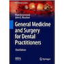 دانلود کتاب 2019 General Medicine and Surgery for Dental Practitioners (BDJ Clin ... 