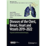 دانلود کتاب  Diseases of the Chest, Breast, Heart and Vessels 2019-2022: Diagnos ... 