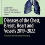 دانلود کتاب  Diseases of the Chest, Breast, Heart and Vessels 2019-2022: Diagnos ... 