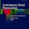 دانلود کتاب Contemporary Dental Pharmacology: Evidence-Based Considerations 1st  ... 