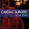 دانلود کتاب 2018 Cardiac Surgery in the Adult Fifth Edition 5th Edition