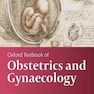 دانلود کتاب Oxford Textbook of Obstetrics and Gynaecology کتاب درسی زنان و زایما ... 