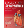 دانلود کتاب Cardiac Arrhythmias: Interpretation, Diagnosis and Treatment, Second ... 