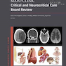 دانلود کتاب Mayo Clinic Critical and Neurocritical Care Board Review (Mayo Clini ... 