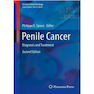 دانلود کتاب Penile Cancer: Diagnosis and Treatment, 2nd Edition2016 سرطان آلت تن ... 