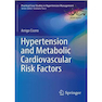 دانلود کتاب Hypertension and Metabolic Cardiovascular Risk Factors, 1st Edition2 ... 