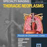 دانلود کتاب Specialty Imaging: Thoracic Neoplasms 1st Edition2015 تصویربرداری تخ ... 