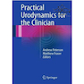 دانلود کتاب Practical Urodynamics for the Clinician 1st Edition2015 اورودینامیک  ... 