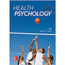 دانلود کتاب Health Psychology, 10th Edition2017 روانشناسی سلامت
