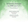 دانلود کتاب Sectional Anatomy by MRI and CT, 4th Edition2016