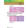 دانلود کتاب Biopsy Interpretation of the Breast, Third Edition 2017