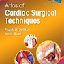 دانلود کتاب Atlas of Cardiac Surgical Techniques 2nd Edition2018 اطلس روشهای جرا ... 